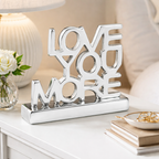 Love You More Sign