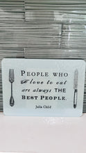 Load image into Gallery viewer, Julia Child Quote Glass Serving Tray/ Cutting Board
