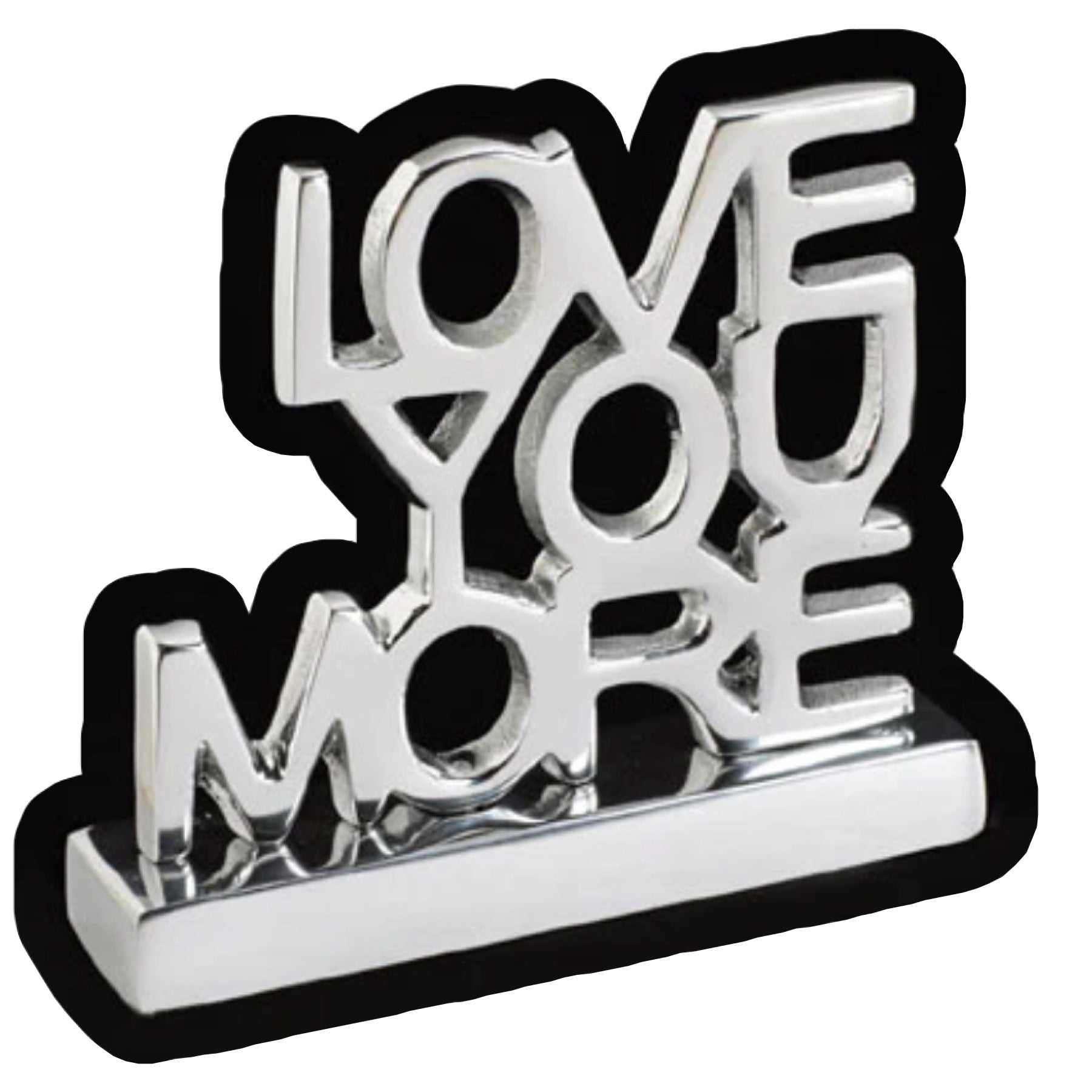 Love You More quote decorative metal sign for decor