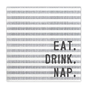Eat, Drink, Nap Cocktail Napkins