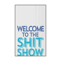Shit Show Guest Towel Napkins